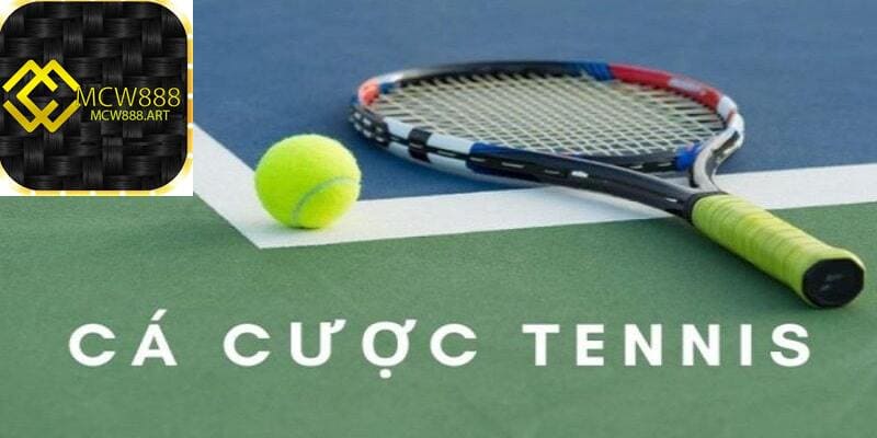 Cá Cược Tennis